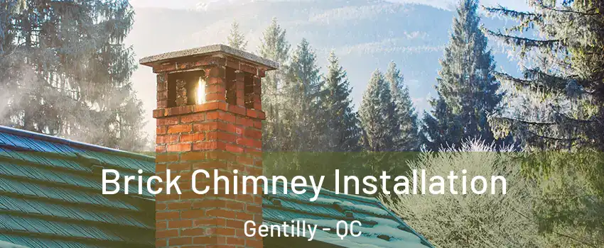  Brick Chimney Installation Gentilly - QC