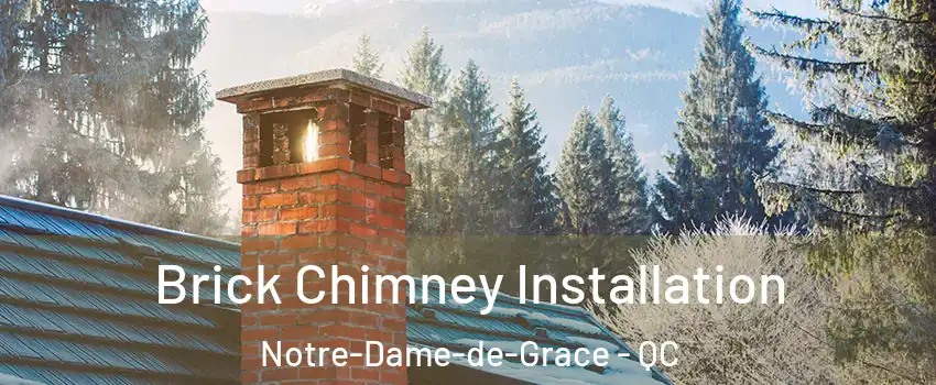  Brick Chimney Installation Notre-Dame-de-Grace - QC