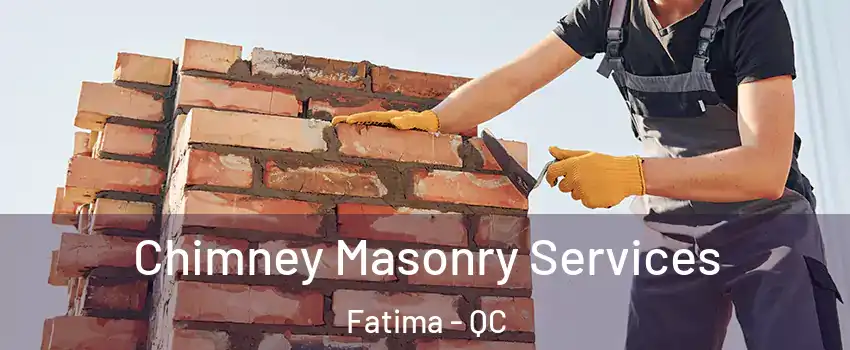  Chimney Masonry Services Fatima - QC