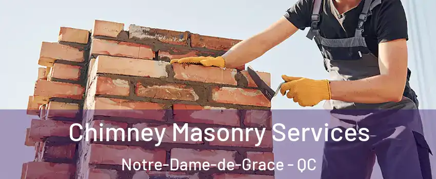  Chimney Masonry Services Notre-Dame-de-Grace - QC