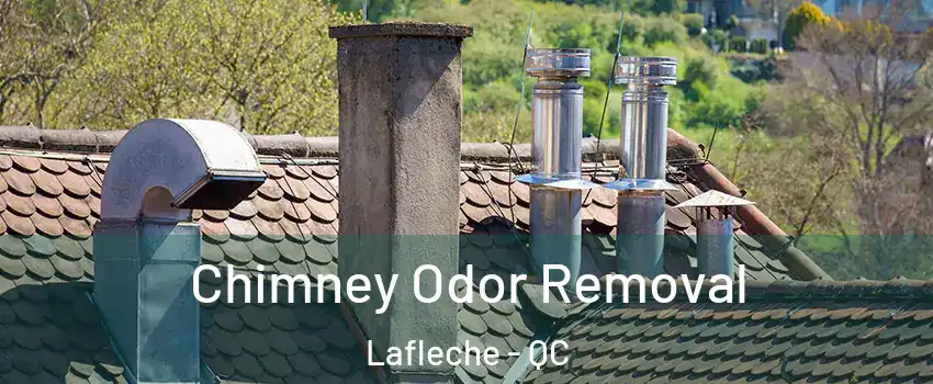  Chimney Odor Removal Lafleche - QC