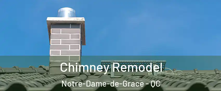  Chimney Remodel Notre-Dame-de-Grace - QC