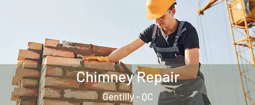  Chimney Repair Gentilly - QC