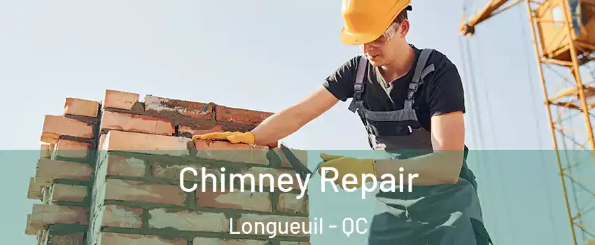  Chimney Repair Longueuil - QC