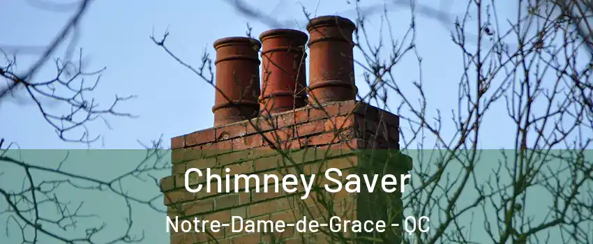  Chimney Saver Notre-Dame-de-Grace - QC