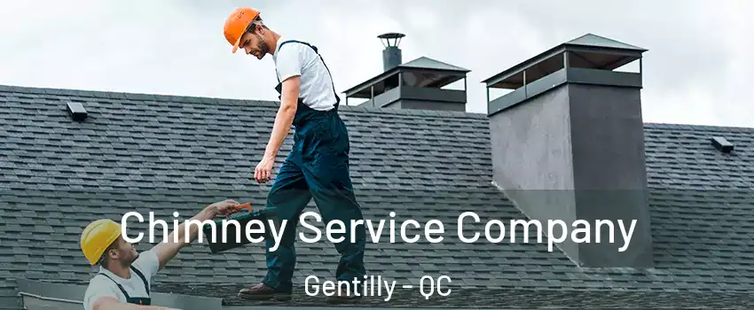  Chimney Service Company Gentilly - QC