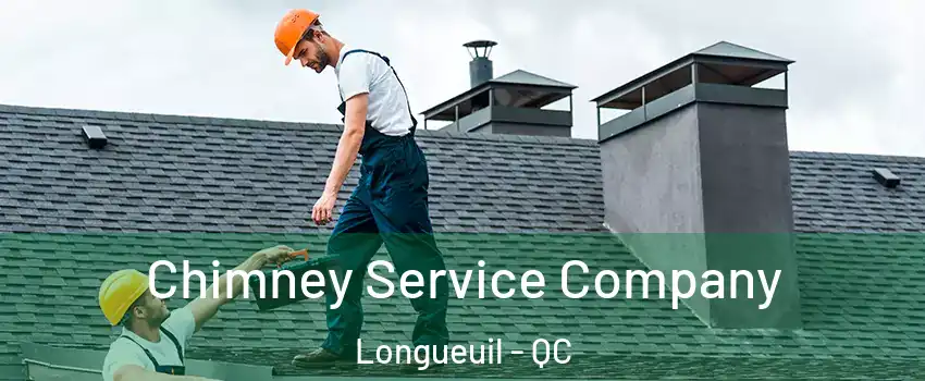  Chimney Service Company Longueuil - QC