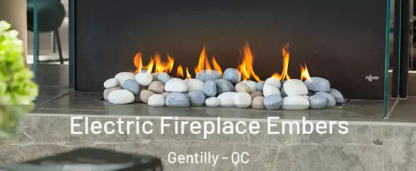  Electric Fireplace Embers Gentilly - QC