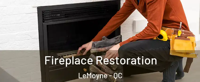  Fireplace Restoration LeMoyne - QC