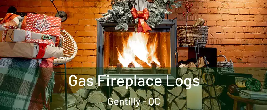  Gas Fireplace Logs Gentilly - QC