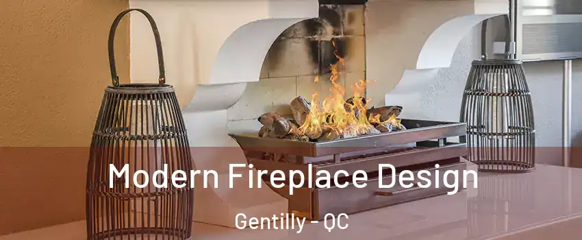  Modern Fireplace Design Gentilly - QC