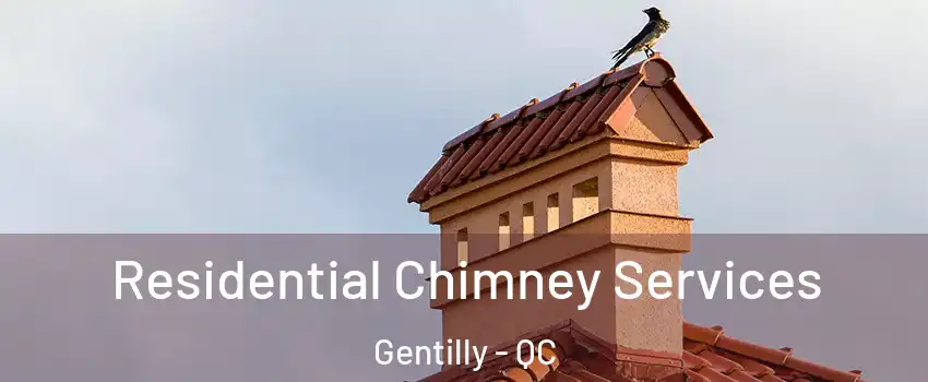  Residential Chimney Services Gentilly - QC