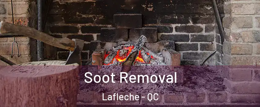  Soot Removal Lafleche - QC