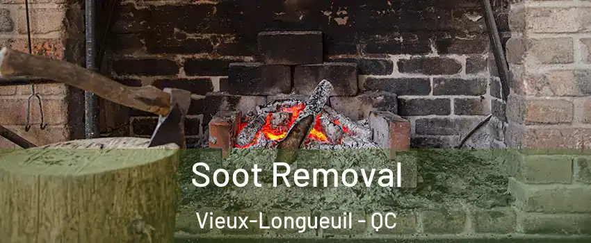  Soot Removal Vieux-Longueuil - QC
