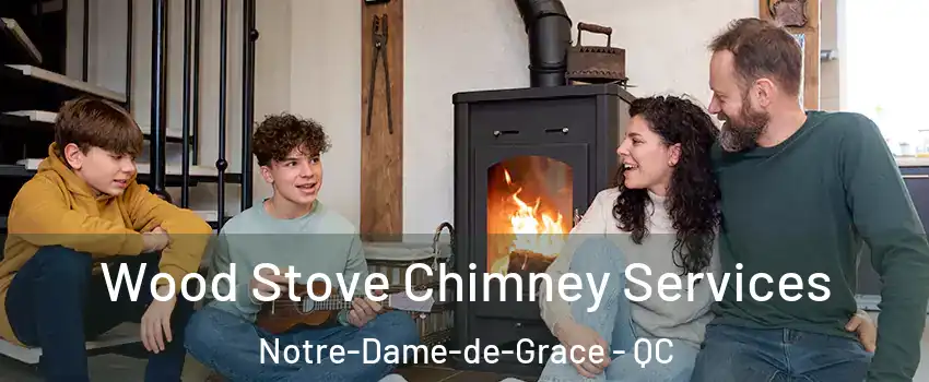  Wood Stove Chimney Services Notre-Dame-de-Grace - QC